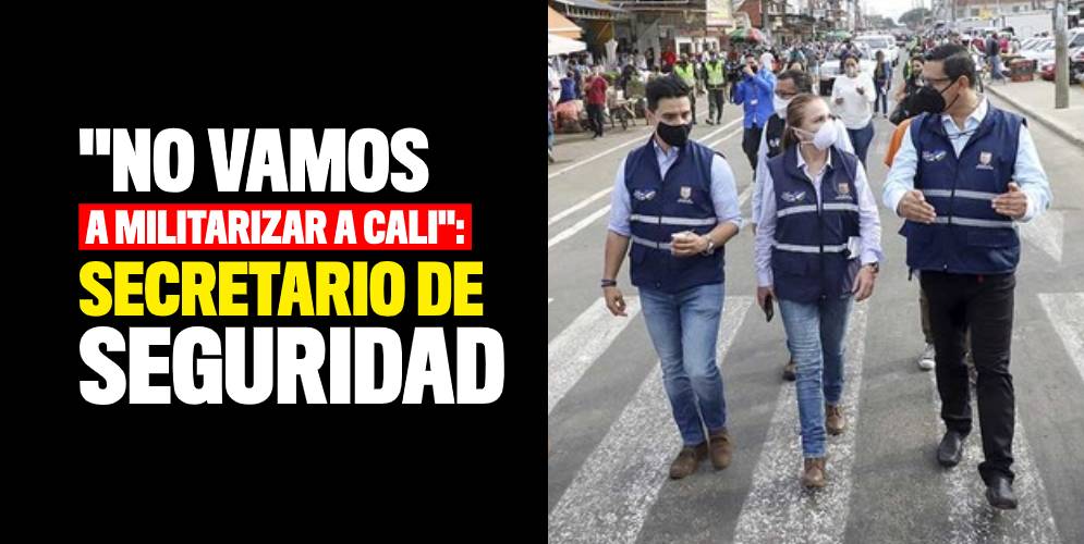 militarizar cali
