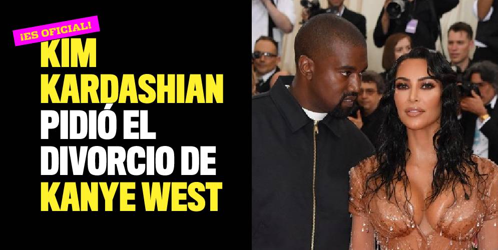 ¡Es oficial! Kim Kardashian pidió el divorcio de Kanye West