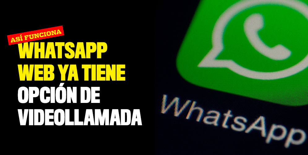 WhatsApp-Web-ya-tiene-opción-de-videollamada