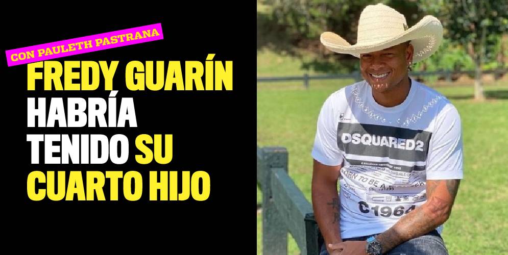 Fredy Guarín y Pauleth Pastrana habrían tenido una niña