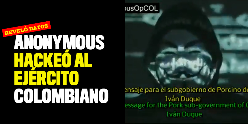 Anonymous hackeó al Ejército colombiano