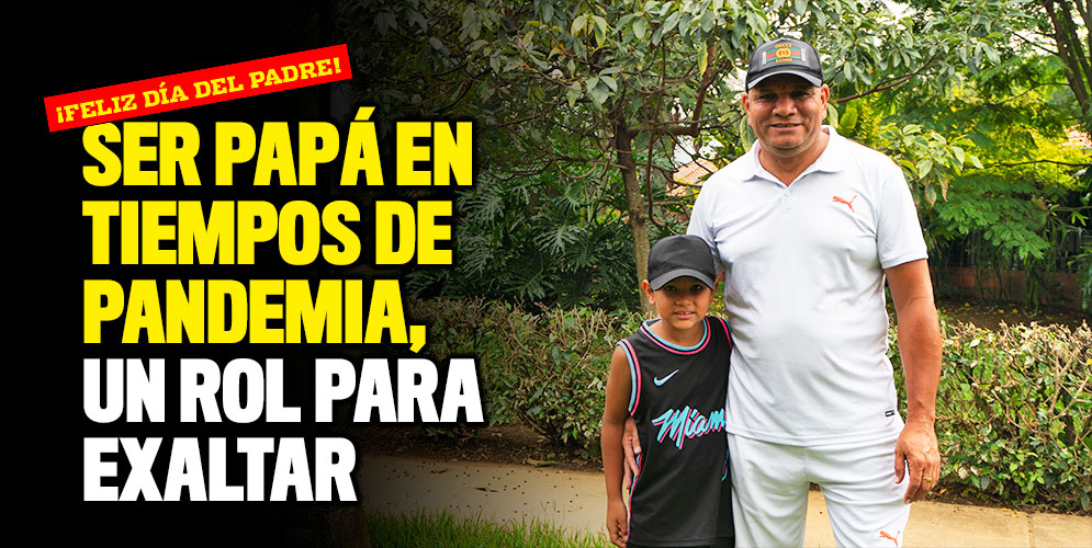 Ser-papá-en-tiempos-de-pandemia-un-rol-para-exaltar