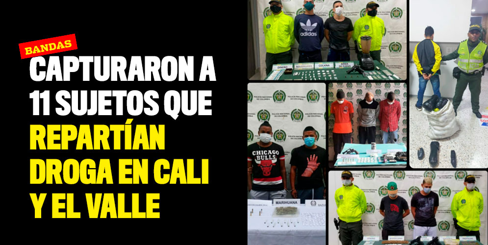 Capturaron-a-11-sujetos-que-repartían-droga-en-Cali-y-el-Valle