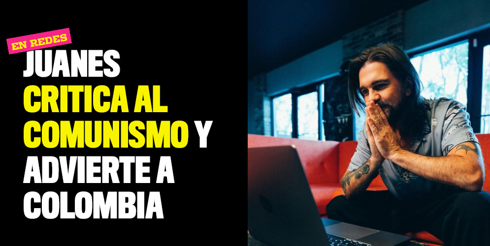 Juanes critica al comunismo y advierte a Colombia