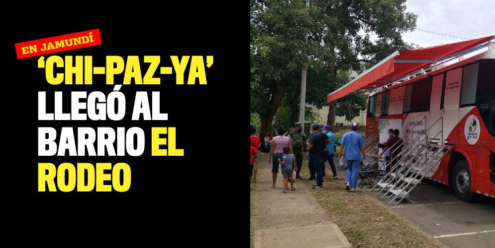 ‘Chi-paz-ya’ llegó al barrio El Rodeo de Jamundí