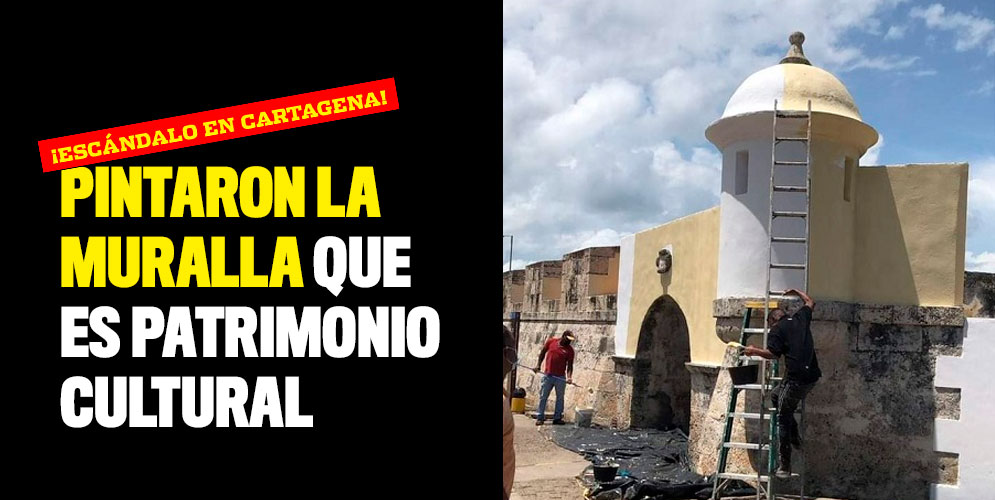 ¡Escándalo en Cartagena! Pintaron la muralla que es Patrimonio Cultural