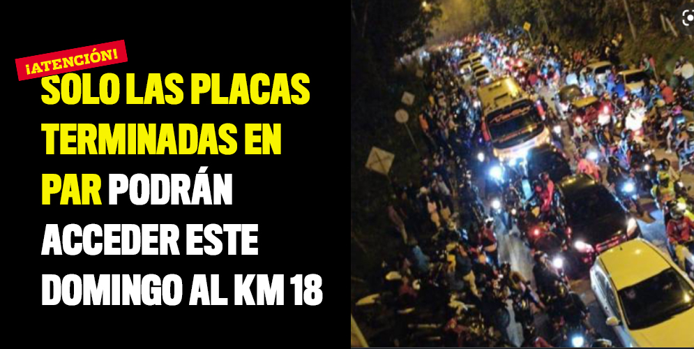 Solo las placas terminadas en par podrán acceder este domingo al Km 18