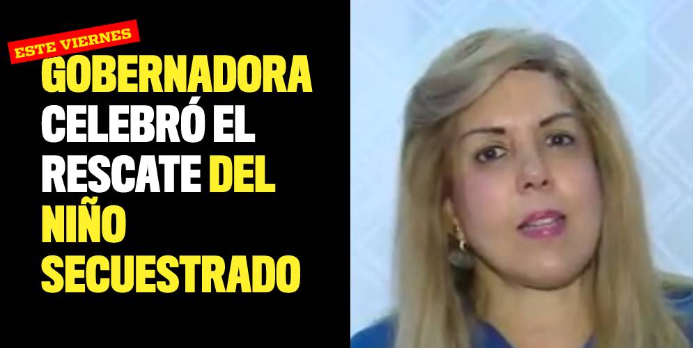 Clara Luz Roldán celebró el rescate del niño secuestrado