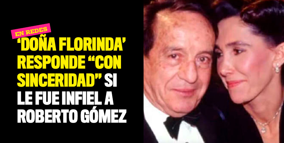 Doña-Florinda-responde-con-sinceridad-si-le-fue-infiel-a-Roberto-Gómez