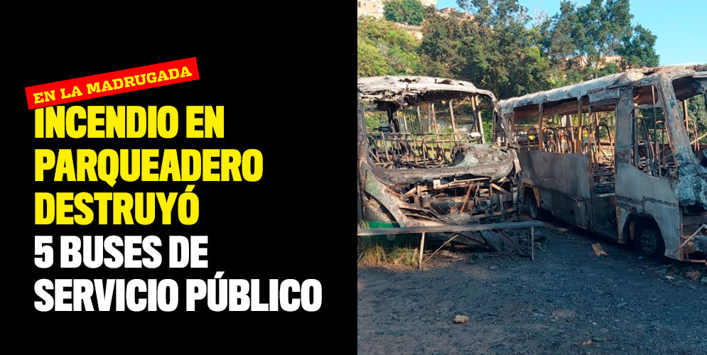 Incendio-en-parqueadero-destruyó-5-buses-de-servicio-público