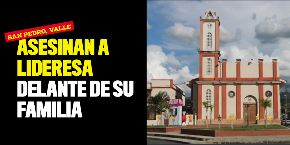 Asesinan a lideresa delante de su familia san pedro