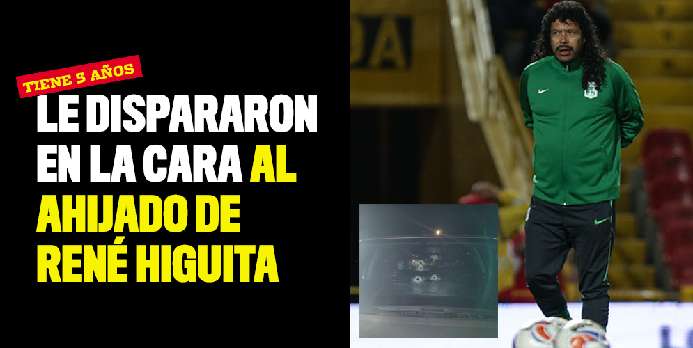 Le dispararon en la cara al ahijado de René Higuita