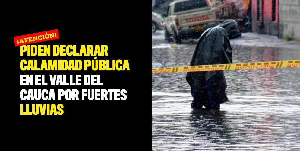 Piden-declarar-calamidad-pública-en-el-Valle-del-Cauca-por-fuertes-lluvias (1)
