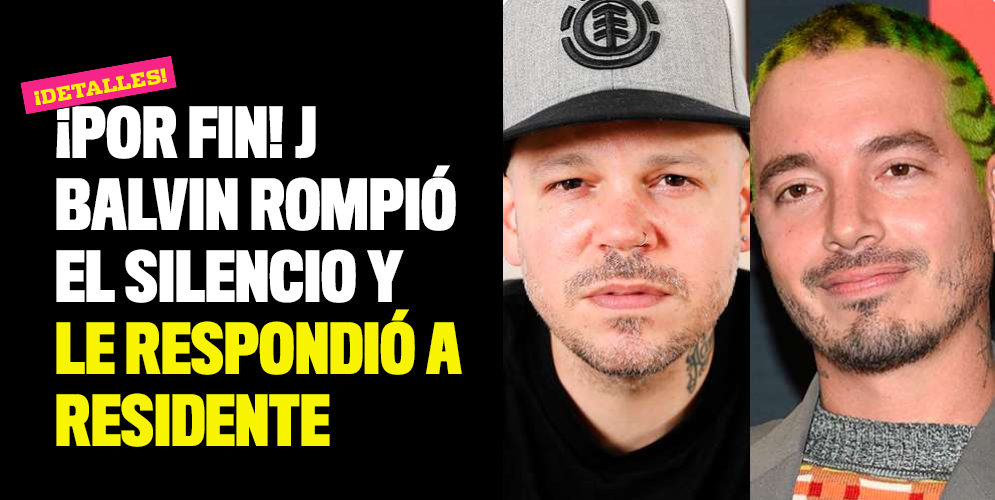 ¡Por fin! J Balvin rompió el silencio y le respondió a Residente