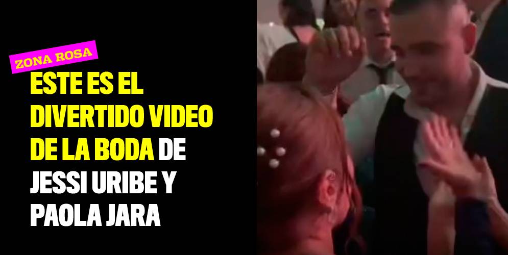 el divertido video de la boda de Jessi Uribe y Paola Jara.
