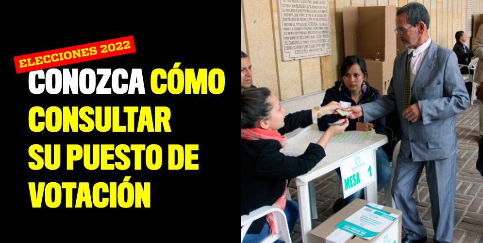 Elecciones 2022: conozca cómo consultar su puesto de votación