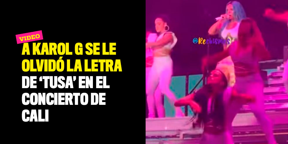 A Karol G se le olvidó la letra de 'Tusa' en el concierto de Cali