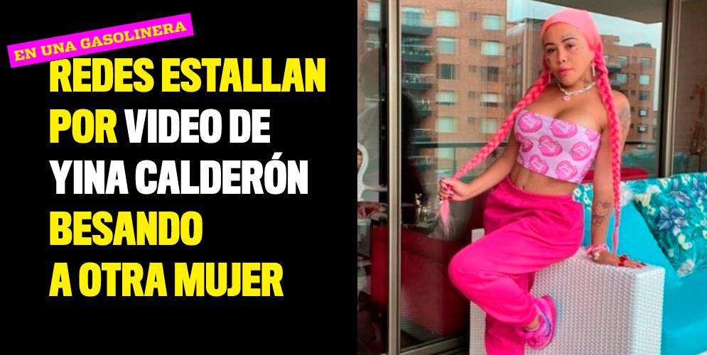 Redes estallan por video de Yina Calderón besando a otra mujer
