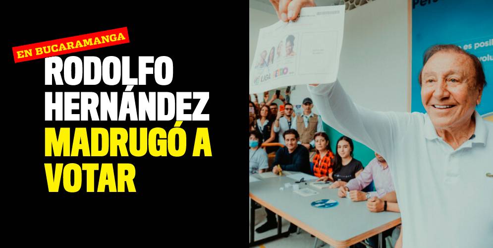 Rodolfo Hernández madrugó a votar
