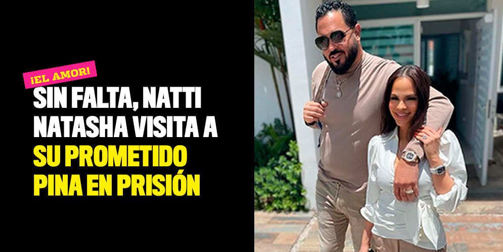 Sin-falta-Natti-Natasha-visita-a-su-prometido-Pina-en-prisión