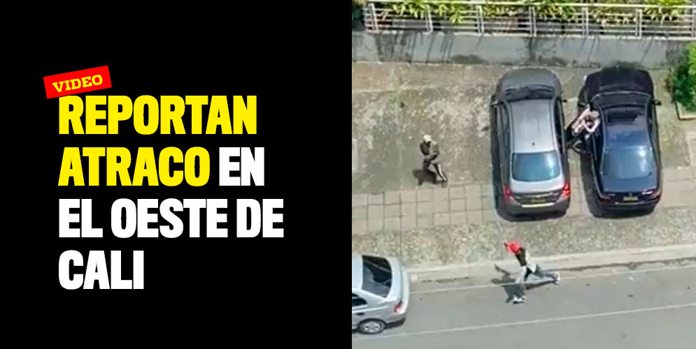 Reportan atraco en el oeste de Cali
